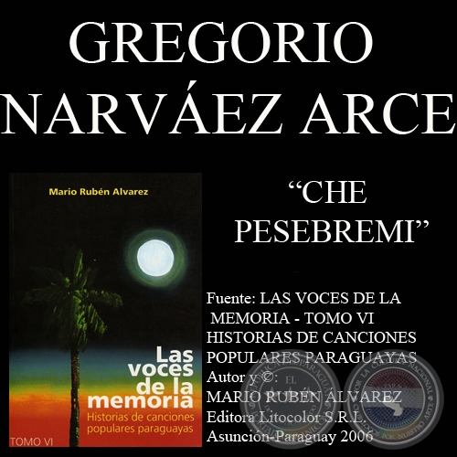 CHE PESEBREMI - Letra: GREGORIO NARVÁEZ ARCE