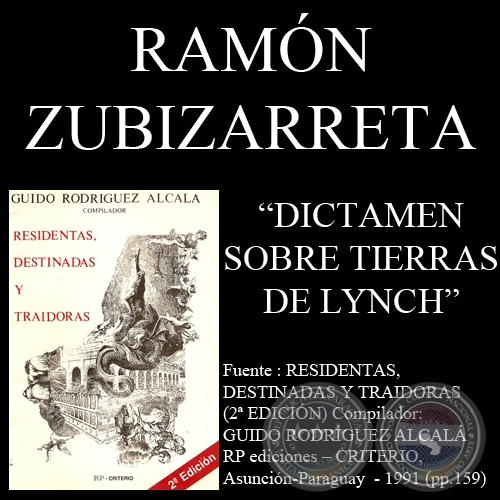DICTAMEN ACERCA DE LAS TIERRAS RECLAMADAS POR MADAMA LYNCH (Obra de RAMÓN ZUBIZARRETA)