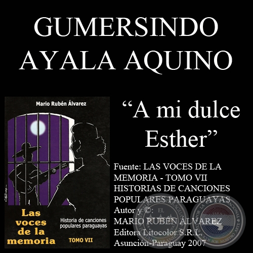 A MI DULCE ESTHER (Letra de la canción: Gumersindo Ayala Aquino)