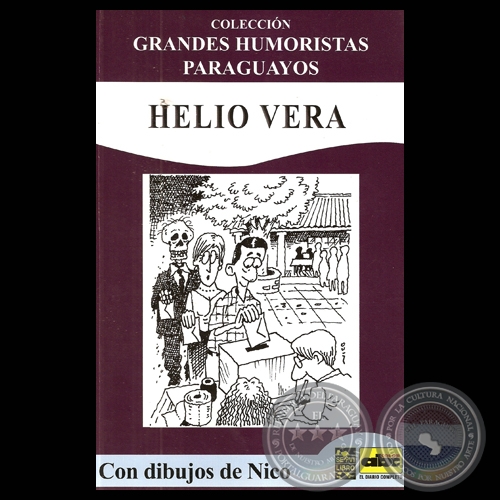 HELIO VERA - Humor gráfico de NICO - Año 2012