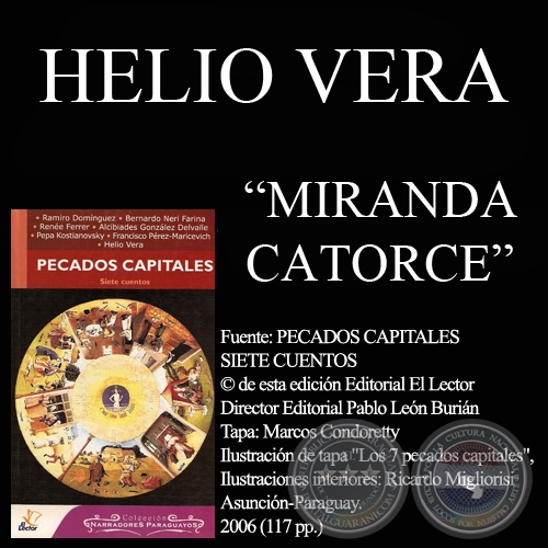 MIRANDA CATORCE - Cuento de HELIO VERA - Año 2006