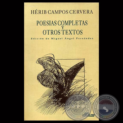 HÉRIB CAMPOS CERVERA - Edición, introducción: MIGUEL ÁNGEL FERNÁNDEZ
