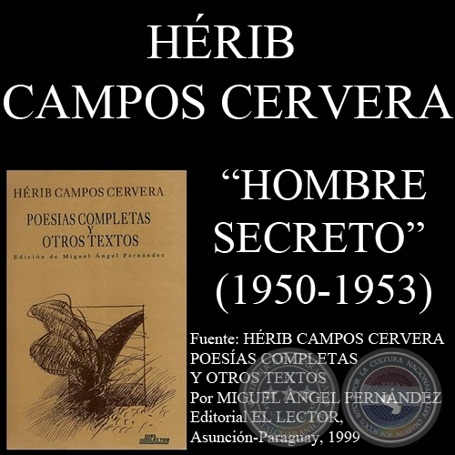 HOMBRE SECRETO (Poesas de HRIB CAMPOS CERVERA)