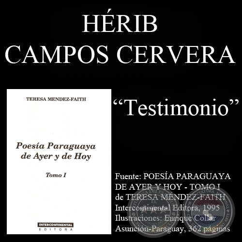 TESTIMONIO (Poesía de Hérib Campos Cervera)