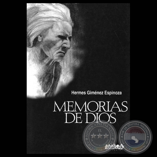 MEMORIAS DE DIOS - Novela de HERMES GIMÉNEZ ESPINOZA - Año 2002