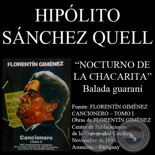 NOCTURNO DE LA CHACARITA (Balada guaraní, letra de HIPÓLITO SÁNCHEZ QUELL)