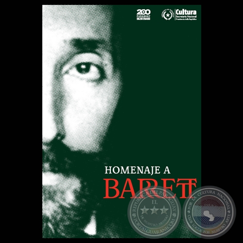 HOMENAJE A RAFAEL BARRETT - SECRETARÍA NACIONAL DE CULTURA, 2011