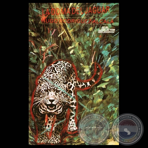 LA DOMA DEL JAGUAR - Cuentos de HUGO RODRÍGUEZ ALCALÁ