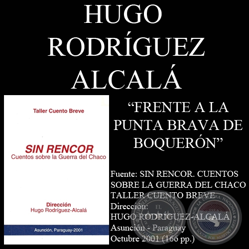 FRENTE A LA PUNTA BRAVA DE BOQUERÓN (Cuento de HUGO RODRÍGUEZ-ALCALÁ)
