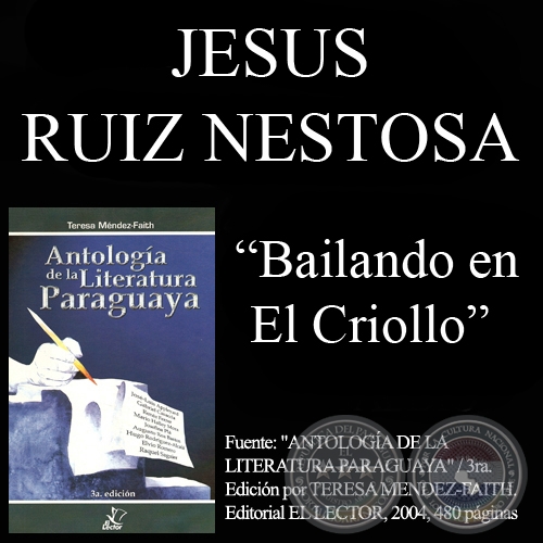 BAILANDO EN EL CRIOLLO - Cuento de JESÚS RUIZ NESTOSA