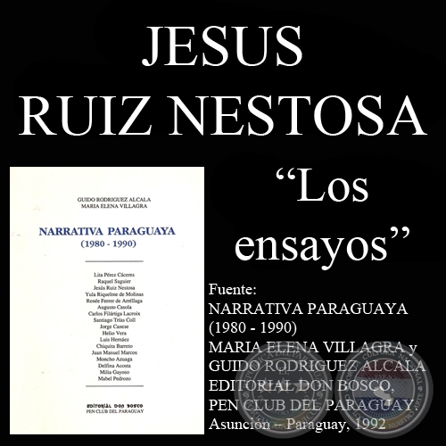 LOS ENSAYOS - Cuento de JESÚS RUIZ NESTOSA
