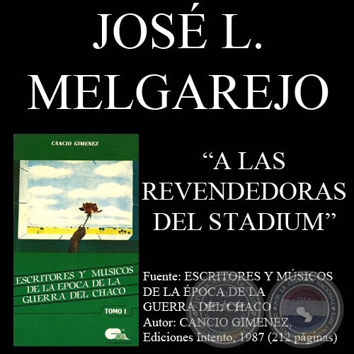A LAS REVENDEDORAS DEL STADIUM - Poesía de JOSE L. MELGAREJO