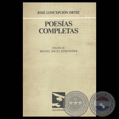 POESÍAS COMPLETAS (Poemario de JOSÉ CONCEPCIÓN ORTIZ)