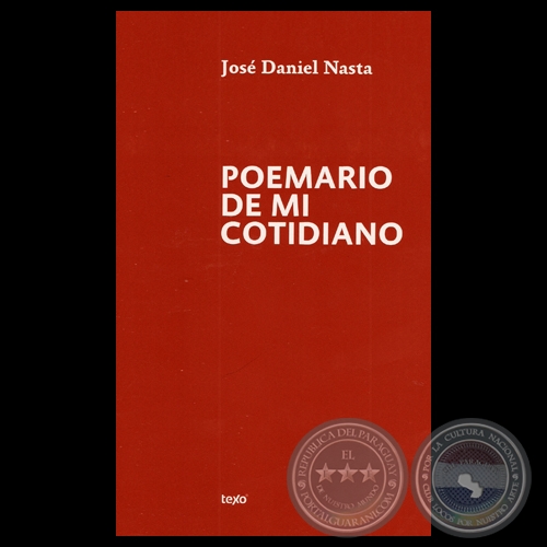 POEMARIO DE MI COTIDIANO, 2012 - Poemario de JOSÉ DANIEL NASTA