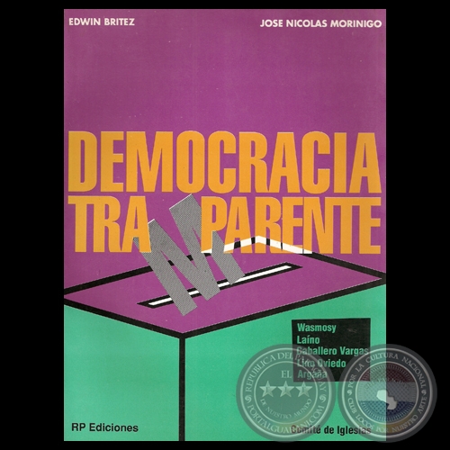 DEMOCRACIA TRAMPARENTE - Por EDWIN BRITEZ - JOS NICOLS MORNIGO