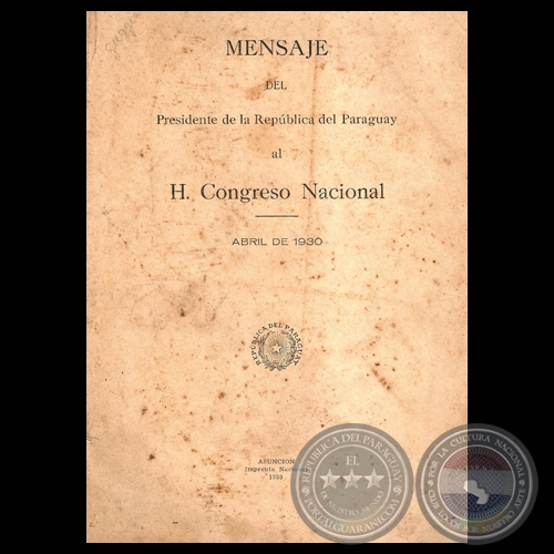 MENSAJE 1930 - PRESIDENTE DE LA REPÚBLICA JOSÉ PATRICIO GUGGIARI