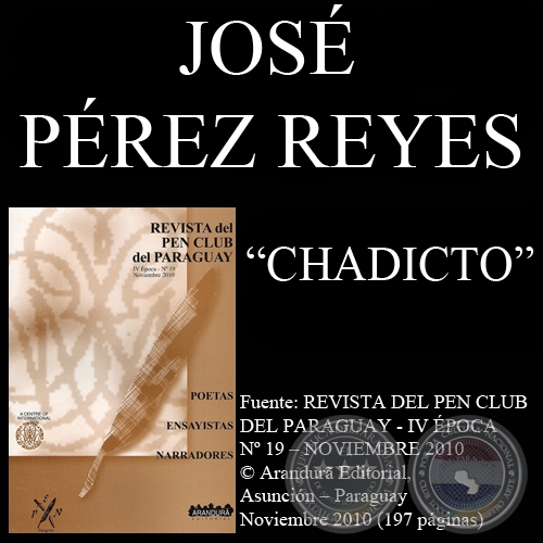 CHADICTO - Cuento de JOSÉ PÉREZ REYES
