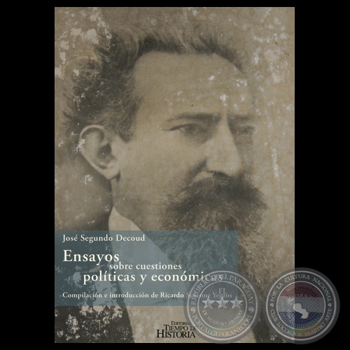 JOSÉ SEGUNDO DECOUD, 2014 - Compilación e Introducción de RICARDO SCAVONE YEGROS