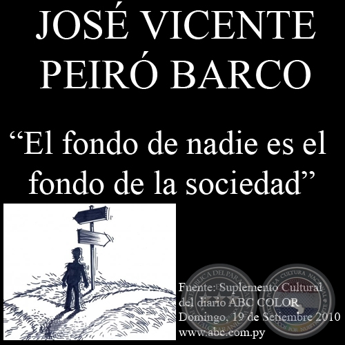 EL FONDO DE NADIE ES EL FONDO DE LA SOCIEDAD - Ensayo de JOSÉ VICENTE PEIRÓ BARCO - Domingo, 19 de Septiembre de 2010