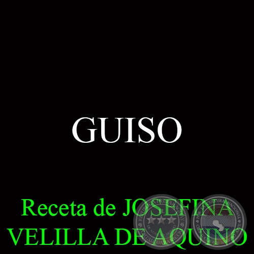 GUISO - Receta de JOSEFINA VELILLA DE AQUINO