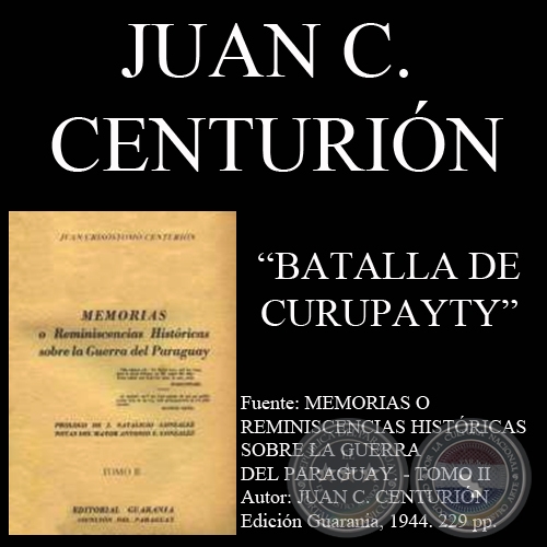 BATALLA DE CURUPAYTY (Autor: JUAN CRISSTOMO CENTURIN)