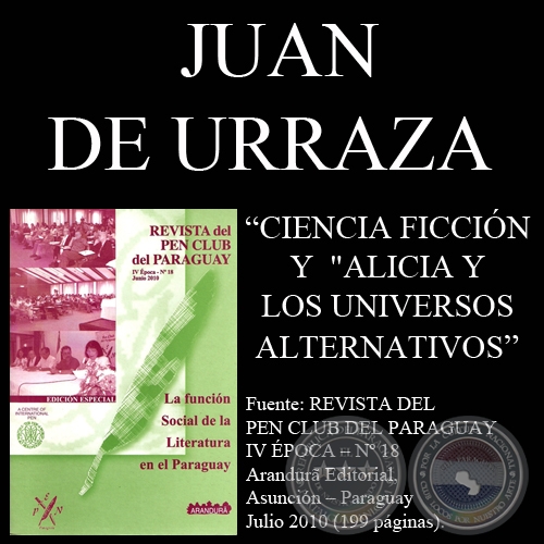 CIENCIA FICCIN y ALICIA Y LOS UNIVERSOS ALTERNATIVOS - Ponencia de JUAN DE URRAZA