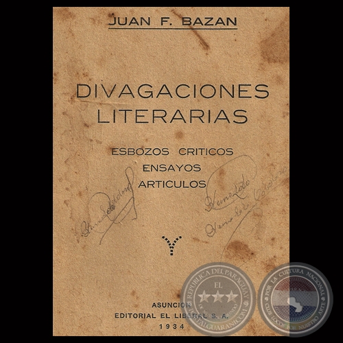 DIVAGACIONES LITERARIAS, 1934 - Por JUAN F. BAZN