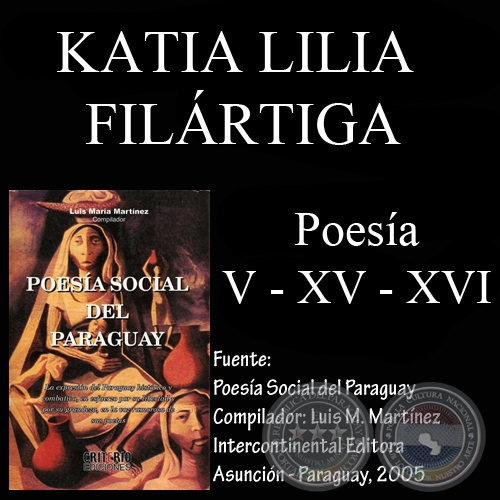 POESÍA (V - XV - XVI) de KATIA LILIA FILÁRTIGA