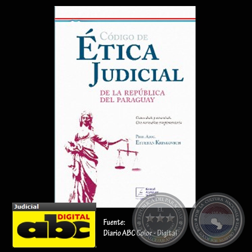 CÓDIGO DE ÉTICA COMENTADO - Por ESTEBAN KRISKOVICH