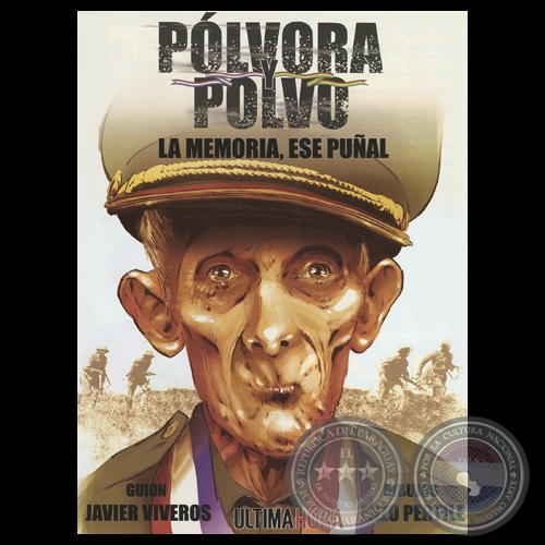 LA MEMORIA, ESE PUAL, 2013 - Guin: JAVIER VIVEROS - Dibujos:  ENZO PERTILE