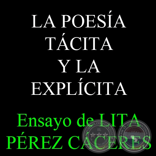 LA POESÍA TÁCITA Y LA EXPLÍCITA (En LA NOVELA EL INVIERNO DE GUNTER) - Ensayo de LITA PÉREZ CÁCERES