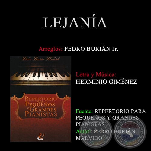 LEJANÍA - Arreglos PEDRO BURIÁN MALVIDO