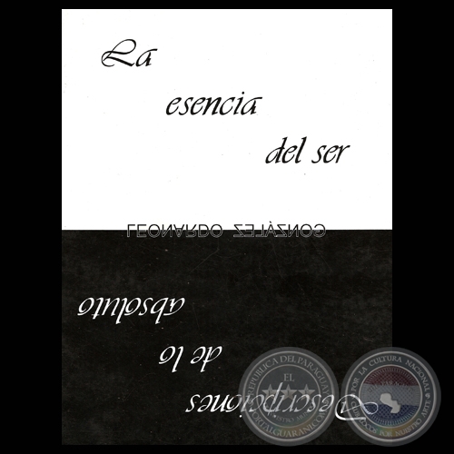 LA ESENCIA DEL SER Y DESCRIPCIONES DE LO ABSOLUTO, 2009 - Obra de LEONARDO GONZÁLEZ