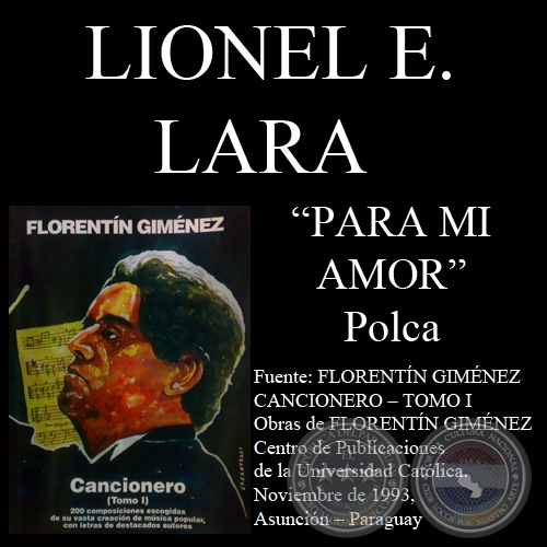 PARA MI AMOR - Letra de LIONEL ENRIQUE LARA