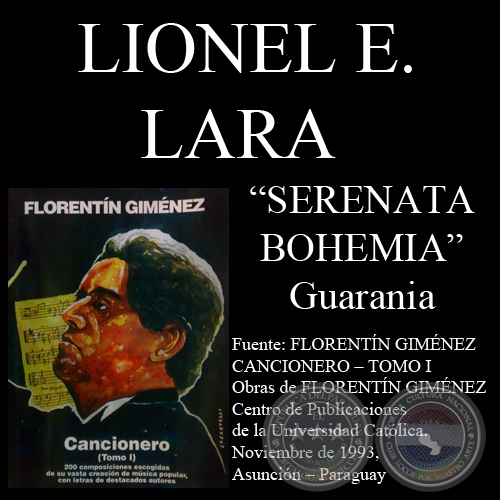 SERENATA BOHEMIA - Guarania, letra de LIONEL ENRIQUE LARA