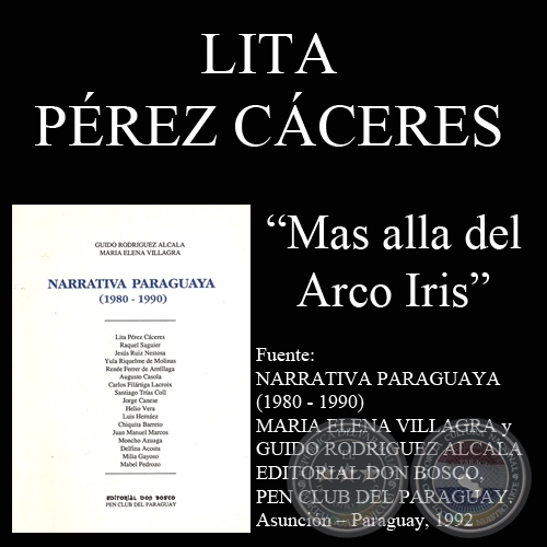 MAS ALLA DEL ARCO IRIS - Cuento de LITA PÉREZ CÁCERES