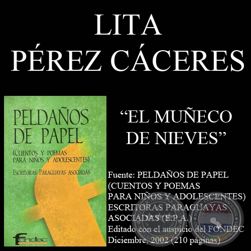 EL MUÑECO DE NIEVES - Cuento de LITA PÉREZ CÁCERES