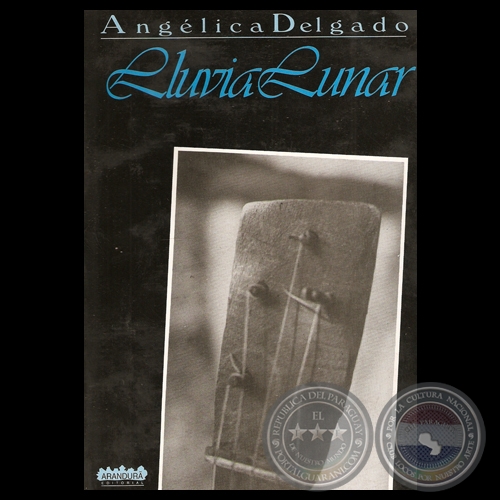 LLUVIA LUNAR, 1996 - Poemario de ANGÉLICA DELGADO