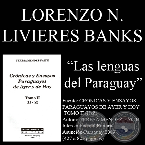 LAS LENGUAS DEL PARAGUAY - Ensayo de LORENZO NICOLÁS LIVIERES BANKS