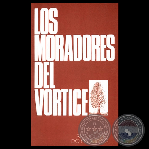 LOS MORADORES DEL VRTICE, 1976 - Poesas de YULA RIQUELME DE MOLINAS