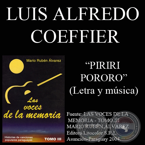 PIRIRI PORORO - Letra y música: LUIS ALFREDO COEFFIER