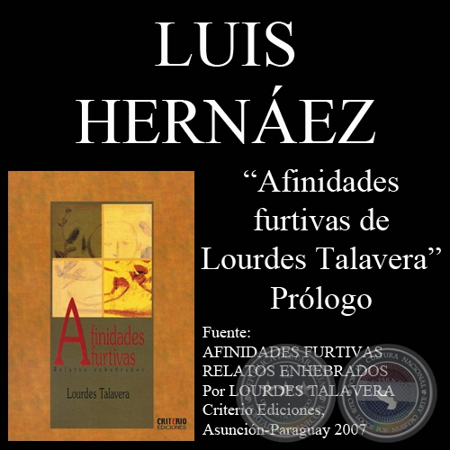 AFINIDADES FURTIVAS de LOURDES TALAVERA - Por LUIS HERNÁEZ - Año 2007