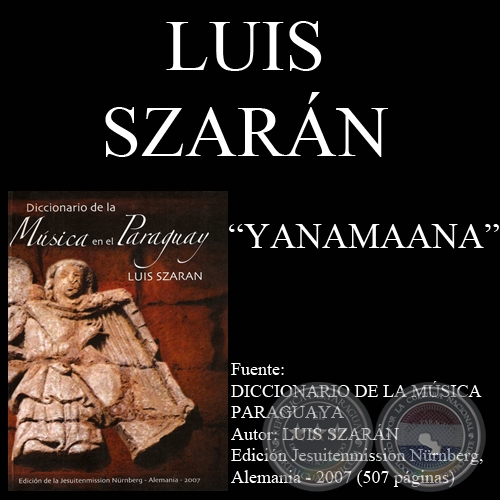 YANMAANA - FIESTA DE LA PUBERTAD MASKOY - Por LUIS SZARÁN