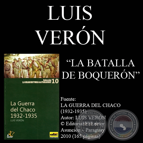 BATALLA DE BOQUERÓN - Autor: LUIS VERÓN - Año 2010
