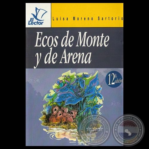 ECOS DE MONTE Y DE ARENA - Cuentos de LUISA MORENO SARTORIO - Año 2004
