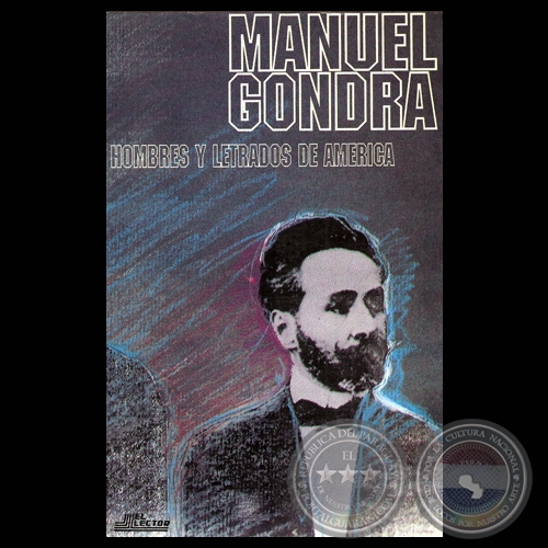MANUEL GONDRA. MENSAJES Y ESCRITOS (Obras de MANUEL GONDRA)