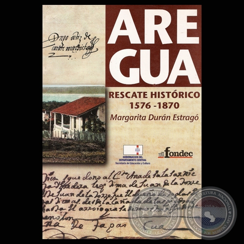 AREGU - RESCATE HISTRICO 1576-1870 - MARGARITA DURN ESTRAG