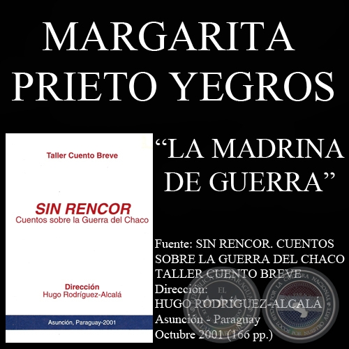 LA MADRINA DE GUERRA (Cuento de MARGARITA PRIETO YEGROS)