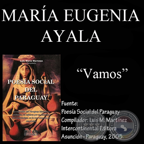 VAMOS - Poesía de MARÍA EUGENIA AYALA