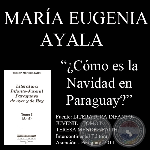 ¿CÓMO ES LA NAVIDAD EN PARAGUAY? - Obra de MARÍA EUGENIA AYALA